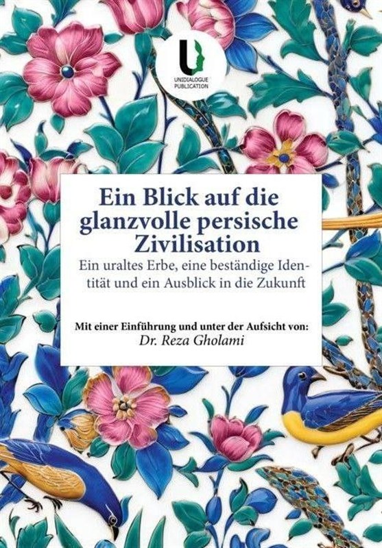 کتابی در اتریش که رازهای پنهان تمدن شکوهمند ایرانی را فاش می‌کند!