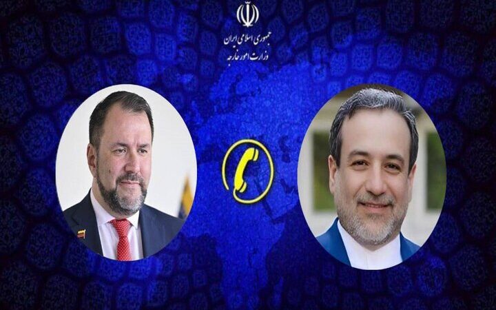 عراقچی و وزیر خارجه ونزوئلا در تماس تلفنی؛ تحولی مهم در روابط تهران-کارائیب؟