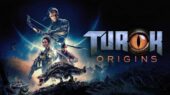 انتشار بازی Turok Origins در ۲۰۲۶؛ آیا این بازگشت حماسی را از دست می‌دهید؟