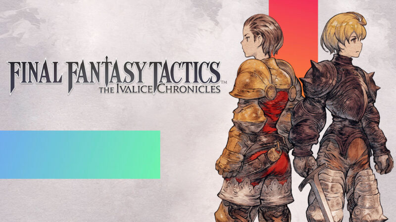 فروش شگفت‌انگیز Final Fantasy Tactics: بیش از یک میلیون نسخه در ۳ ماه!