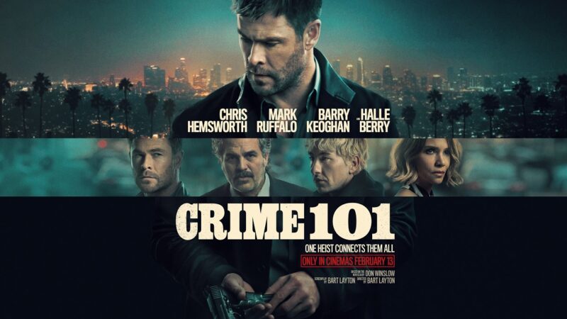 نقدها و نمرات فیلم Crime 101| اثری تماشایی با اندکی کلیشه