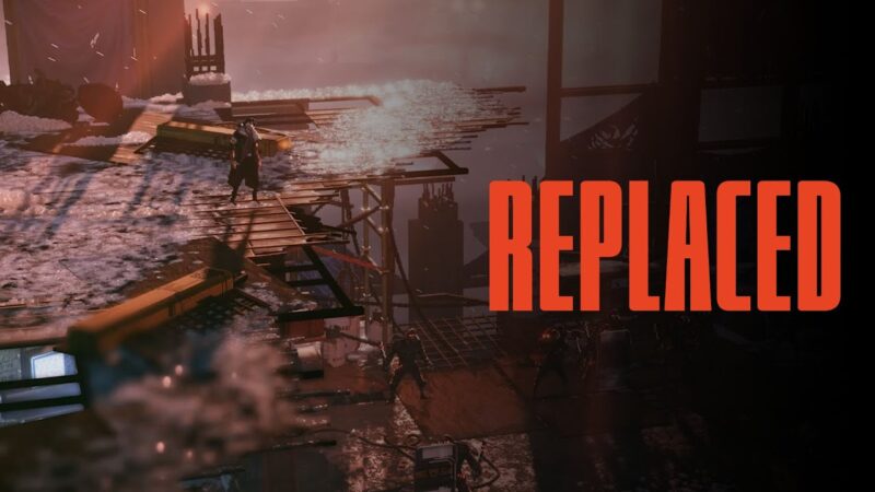 تأخیر ناگهانی در عرضه بازی اکشن Replaced؛ چرا باید منتظر ماند؟