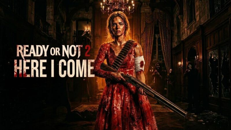 نقد فیلم Ready or Not 2: Here I Come