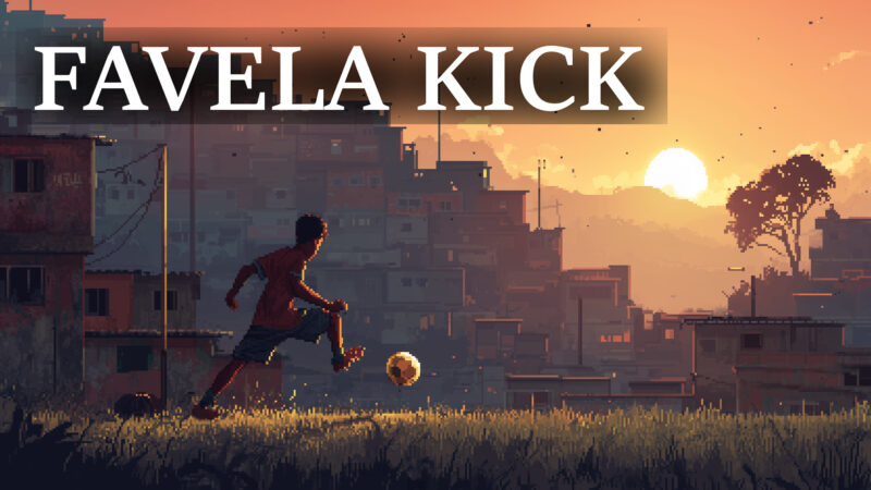 معرفی بازی موبایل Favela Kick: The Final Goal