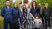 بازیگران سریال ترکی شهر دور (Uzak Sehir)
