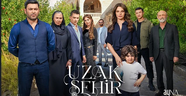 بازیگران سریال ترکی شهر دور (Uzak Sehir) - فیلم و سریال