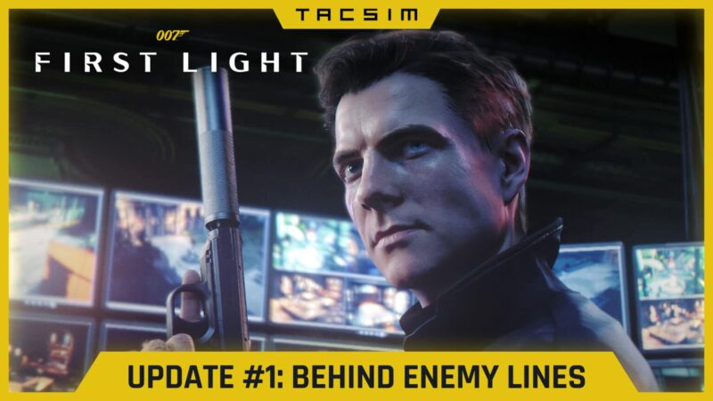 اولین آپدیت بزرگ First Light 007 با محتوای رایگان و مأموریت‌های تازه منتشر شد!