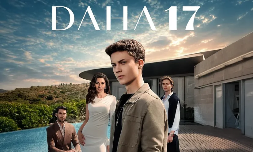 بازیگران سریال ترکی هنوز ۱۷ سالشه Daha on Yedi - فیلم و سریال
