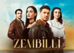 بازیگران سریال ترکی عشق و روزگار (Zembilli) - فیلم و سریال